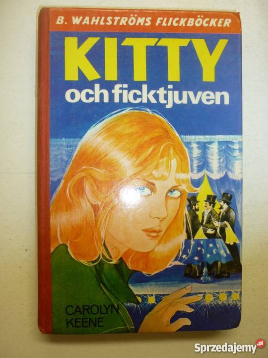 KITTY OCH FICKTJUVEN CAROLYN KEENE