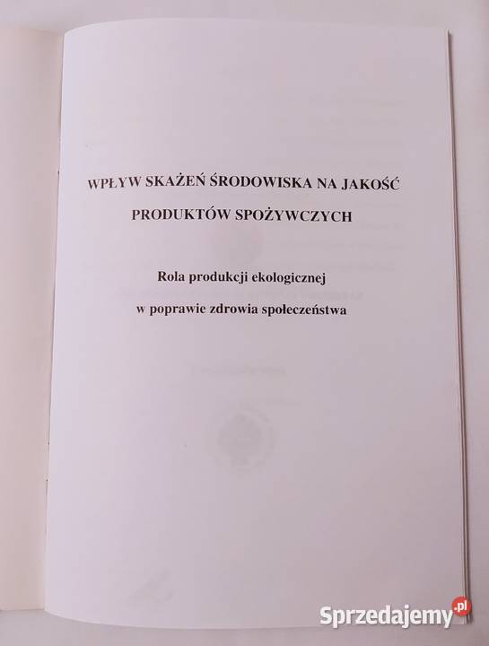 Wpływ skażeń środowiska na jakość produktów podlaskie Hajnówka