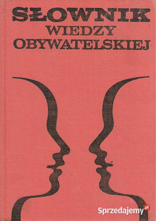 Słownik Wiedzy Obywatelskiej Praca zbiorowa encyklopedie, słowniki, leksykony sprzedam