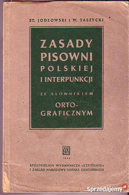919 ZASADY PISOWNI POLSKIEJ I INTERPUNKCJI ST JO Czyrna