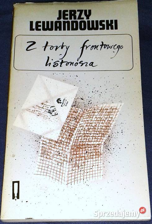 Z torby frontowego listonosza Jerzy Lewandowski lubelskie Chełm