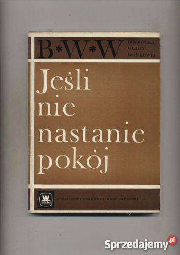 Jeśli nie nastanie pokój zachodniopomorskie Szczecin sprzedam