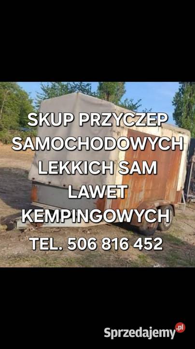 SKUP PRZYCZEPEK SAMOCHODOWYCH LEKKICH SAM LAWET Bochnia