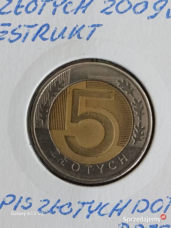 5 złotych 2009 r destrukt menniczy dwustronny