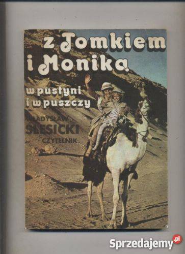Z Tomkiem i Moniką w pustyni i w puszczy zachodniopomorskie