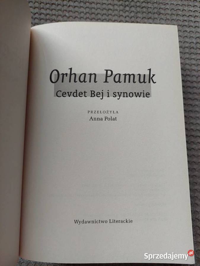 nowa Cevdet Bej i synowie Orhan Pamuk Kraków