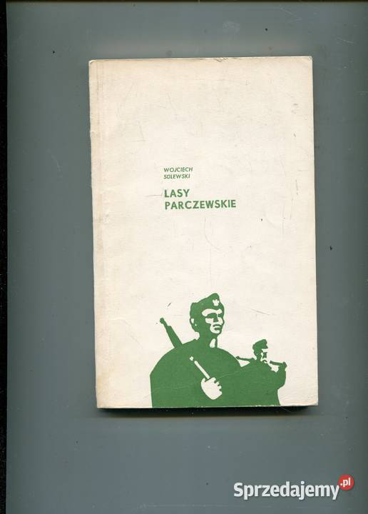 Lasy parczewskie Wojciech Sulewski Książki i Podręczniki Szczecin