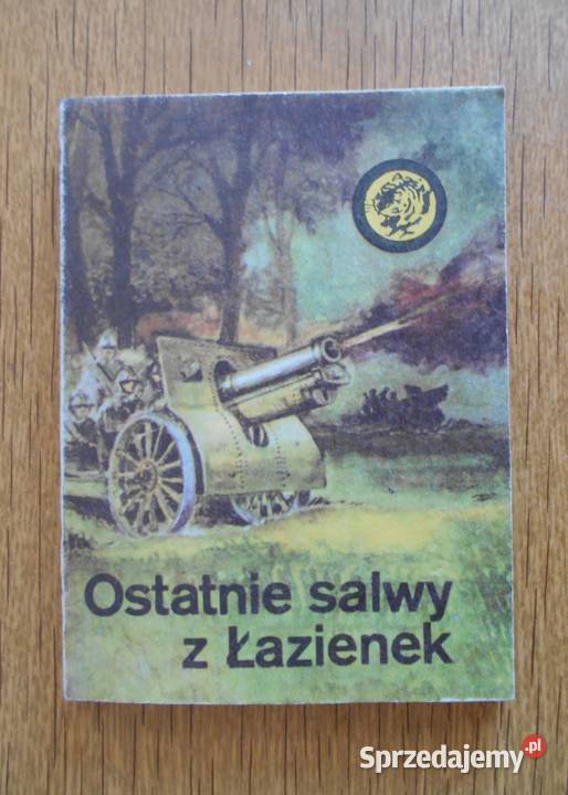 Żółty Tygrys Ostatnie salwy z Łazienek 786 lubelskie Parczew