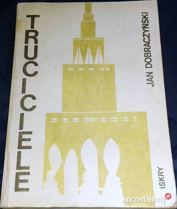 Truciciele Jan Dobraczyński lubelskie Chełm sprzedam