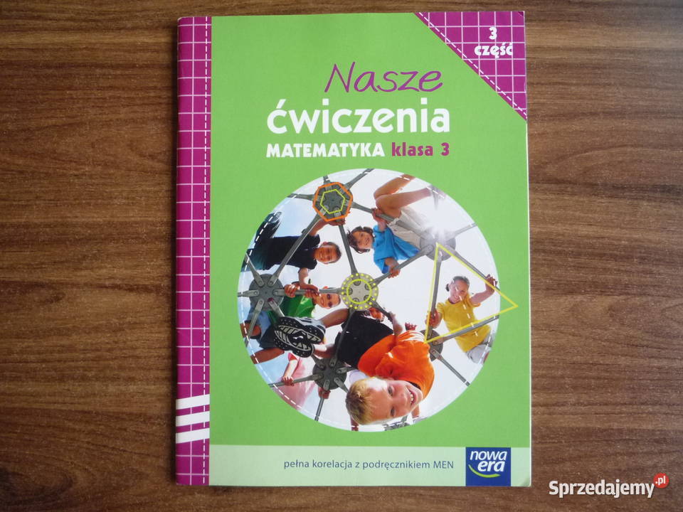 Nasze Ćwiczenia 3 Klasa 3 cz. 3 Matematyka Nowa Era