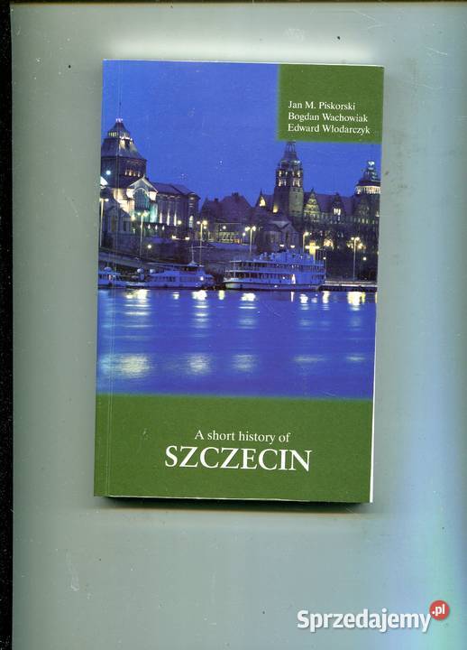A short history of Szczecin Piskorski Wachowiak miękka