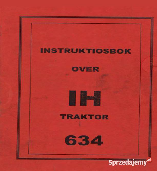IH INTERNATIONAL CASE 634 katalog instrukcja Kielce sprzedam