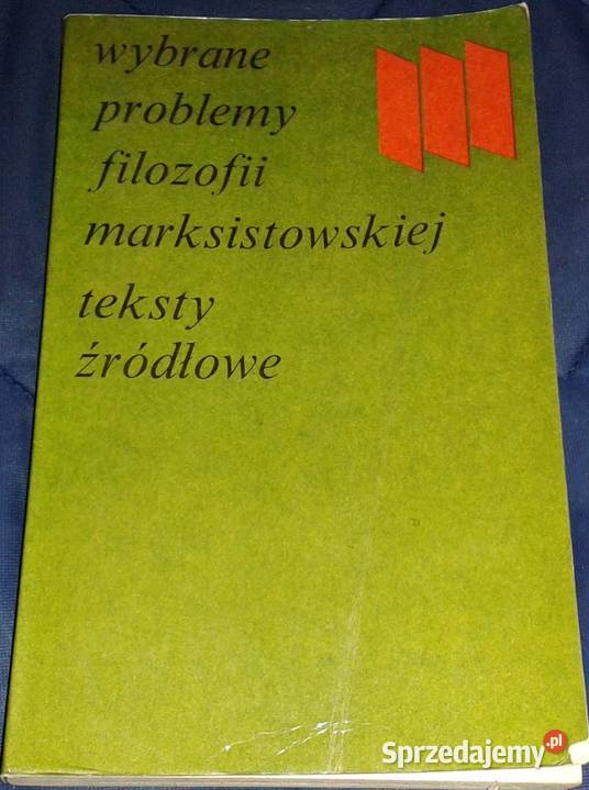 Wybrane problemy filozofii marksistowskiej Chełm