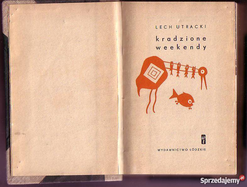 6113 KRADZIONE WEEKENDY LECH UTRACKI Proza i poezja Czyrna sprzedam