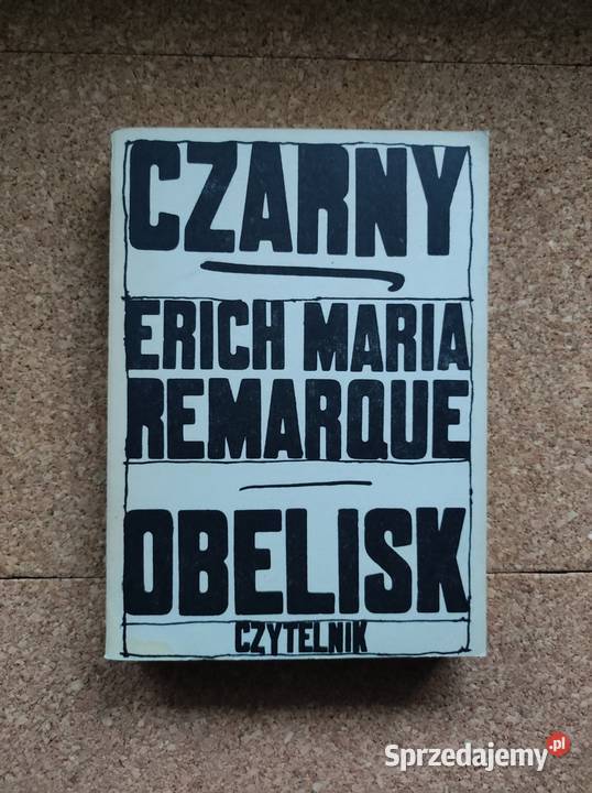 Czarny Obelisk Erich Maria Remarque ISBN 9788381390408 świętokrzyskie Kielce