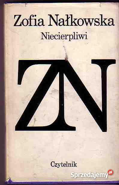 1133 NIECIERPLIWI ZOFIA NAŁKOWSKA Czyrna sprzedam