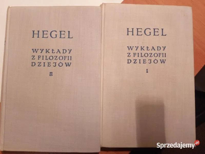 Hegel Wykłady z filozofii dziejów t 1, 2