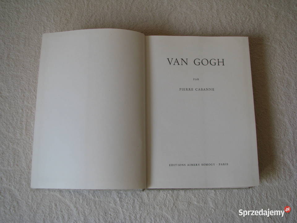 Van Gogh Pierre Cabanne publikacja w języku Brzegi sprzedam