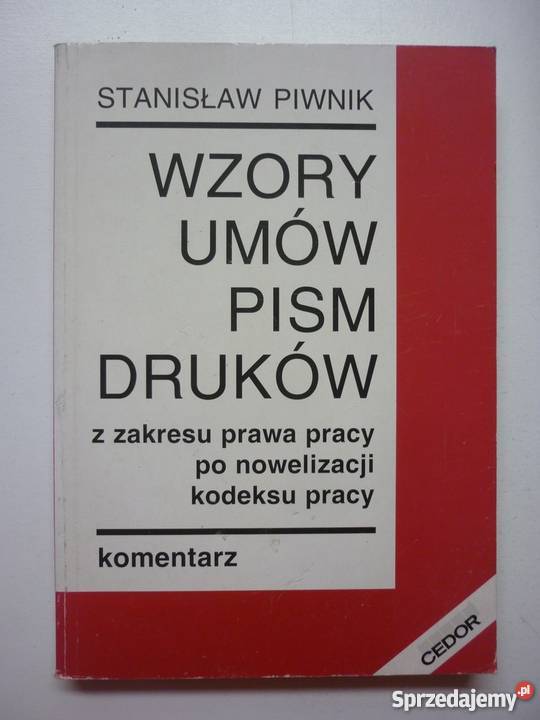 WZORY UMÓW PISM DRUKÓW Z PRAWA PRACY PIWNIK Łódź