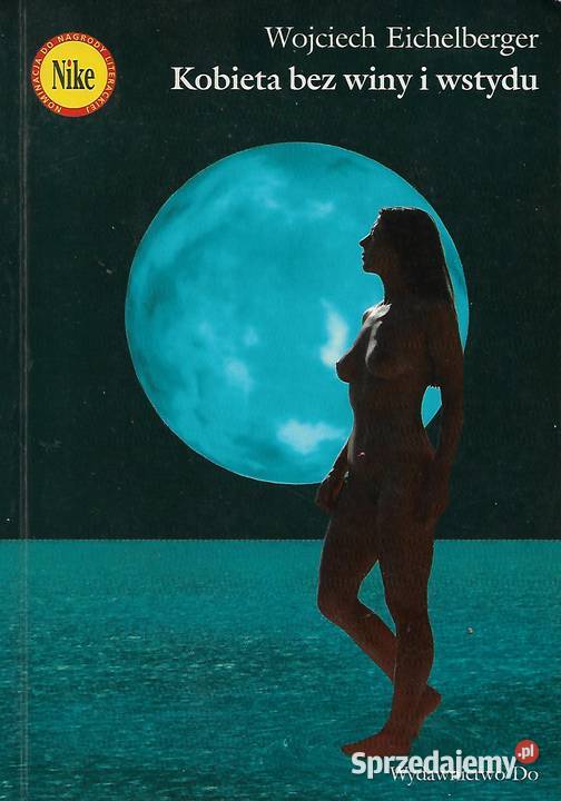 Kobieta bez winy i wstydu W Eichelberger Puławy