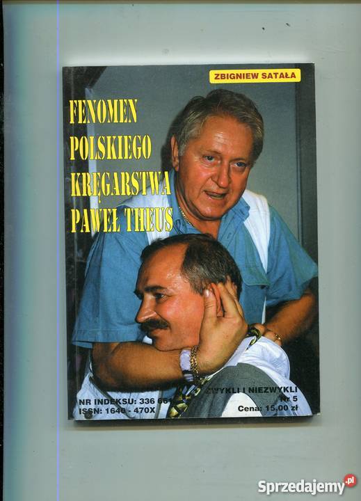 Fenomen polskiego kręgarstwa Paweł Theus zachodniopomorskie