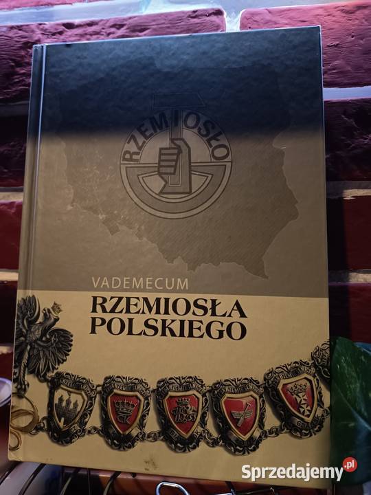 Vademecum Rzemiosła Polskiego Unikatowy Album Bydgoszcz sprzedam