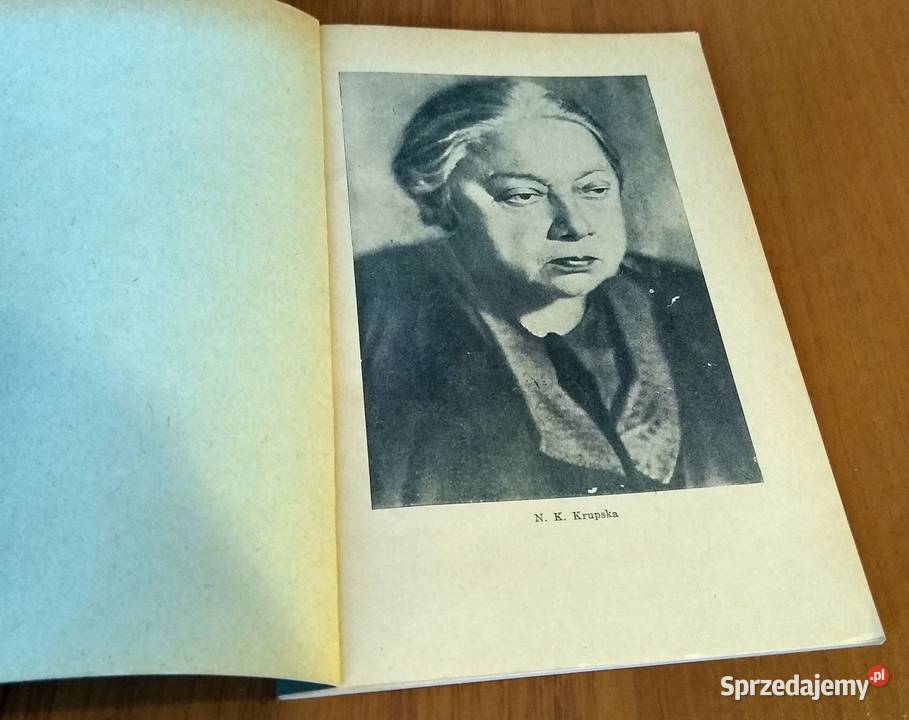 N K Krupska wybitny pedagog radziecki Michał Rok wydania 1950 Gdańsk