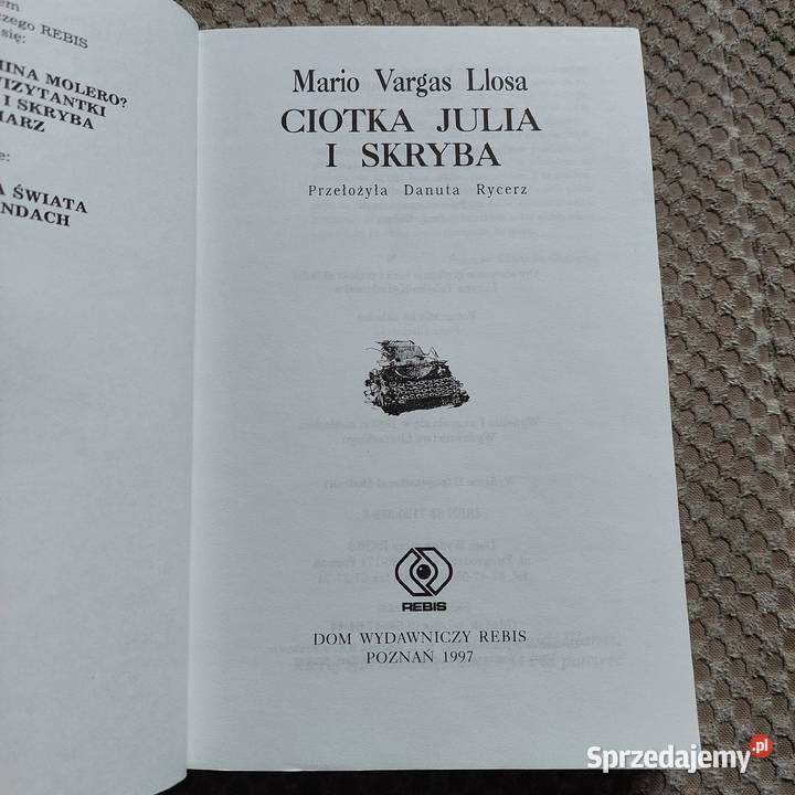 Mario Vargas Llosa Ciotka Julia i skryba małopolskie Kraków