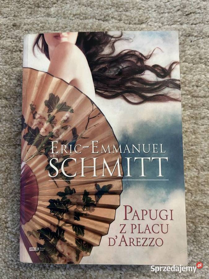 Papugi z placu dArezzo EricEmmanuel Schmitt lubelskie Lublin