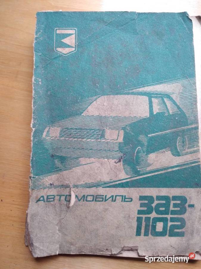Stara książka Instrukcja Obsługi samochodu ZAZ 1102, 3A31102