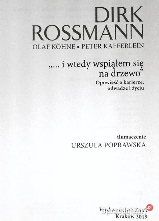 i wtedy wspiąłem się na drzewo Dirk Rossmann