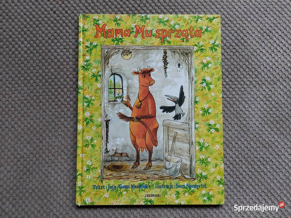 Mama Mu sprząta Jujja Wieslander Tomas małopolskie