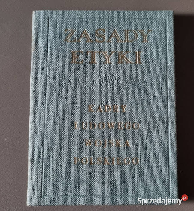 Zasady Etyki Kadry Ludowego Wojska Polskiego Zielona Góra