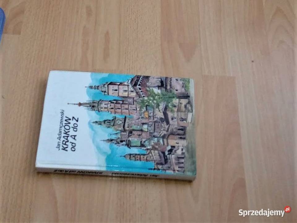 Kraków A do Z Jan Adamczewski Poznań