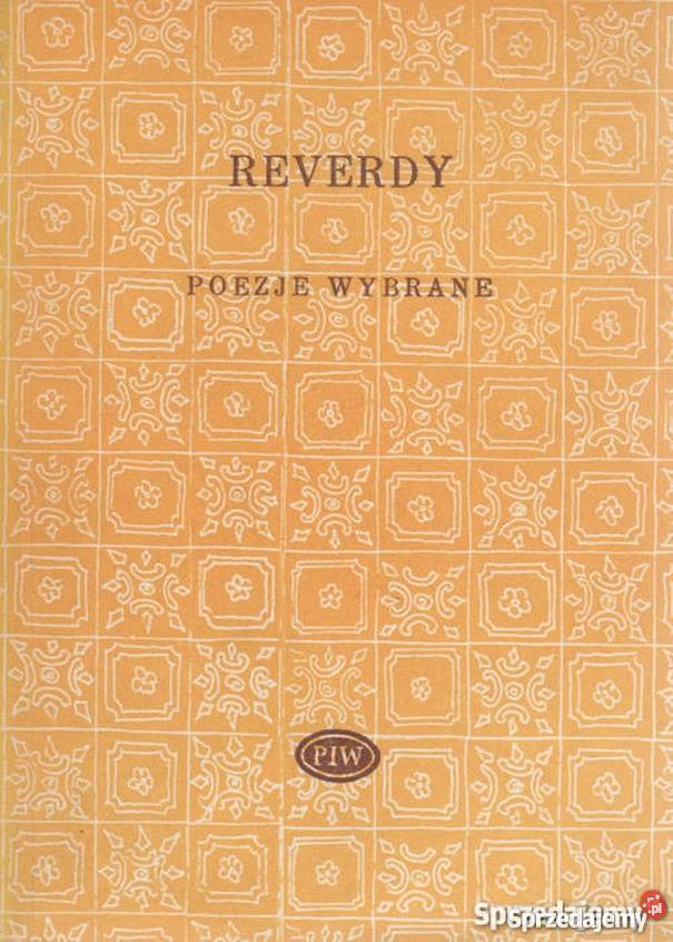 POEZJE WYBRANE REVERDY PIERRE Płock sprzedam
