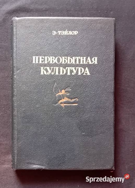 Edward Taylor Kultura pierwotna Moskwa 1939 r
