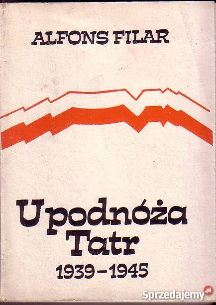 5944 U PODNÓŻA TATR 1939 1945 PODHALE I Czyrna