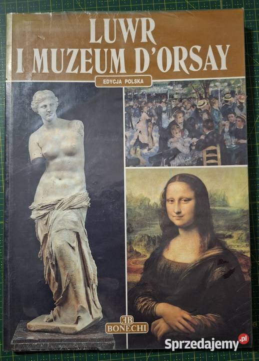 Luwr i Muzeum DOrsay Bonechi Kraków