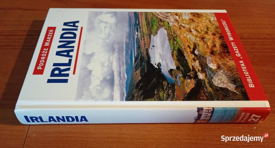Irlandia podróże marzeń Biblioteka Gazety Gdańsk