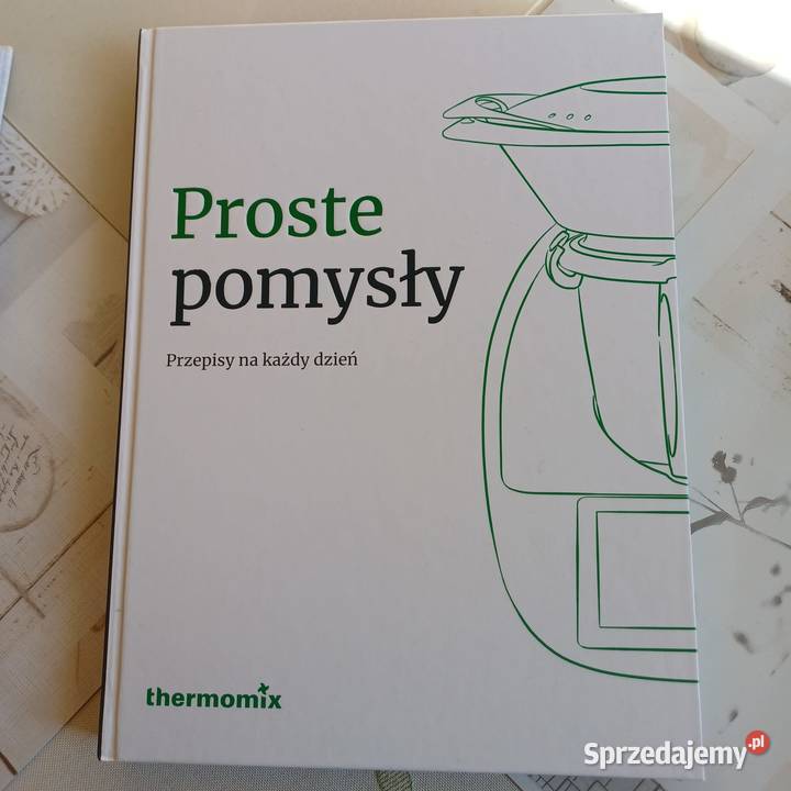 Książka kucharska Proste pomysły Nowa Sieradz