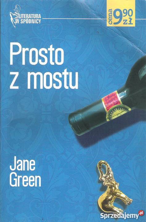 Prosto z mostu J Green