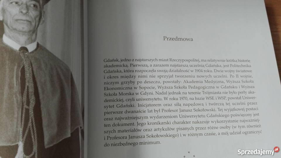 Profesor Janusz Sokołowski pierwszy rektor Rok wydania 2005