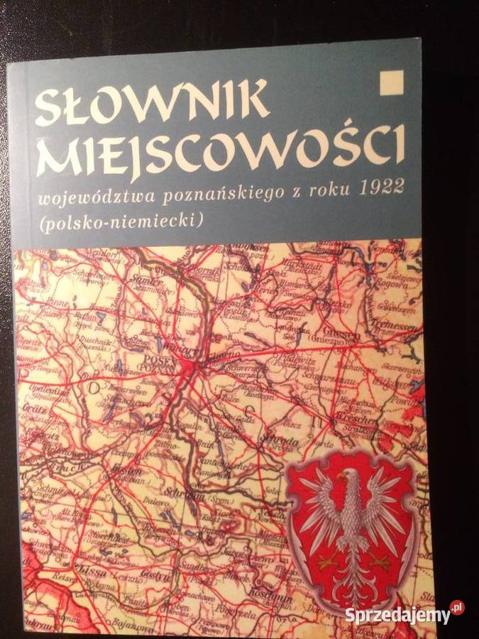 2760 Słownik Miejscowości Woj Poznańskiego Z Szczecin