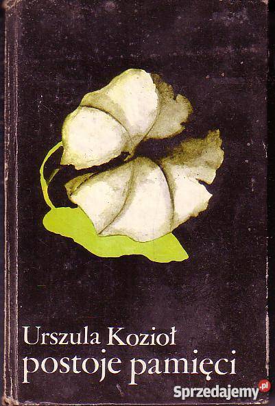 8891 POSTOJE PAMIĘCI URSZULA KOZIOŁ Czyrna sprzedam
