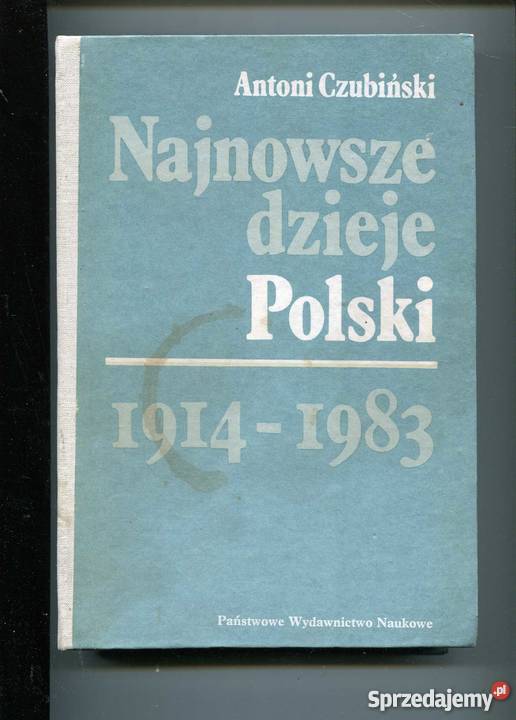 Najnowsze dzieje Polski 19141983 Rok wydania 1987 Szczecin