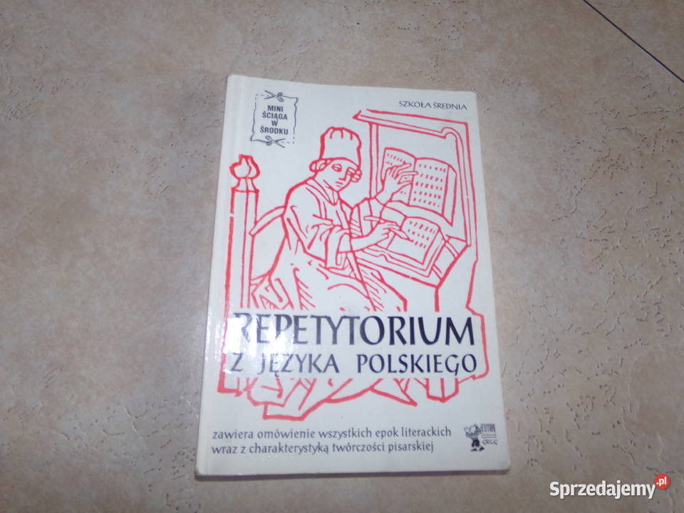Repetytorium z języka polskiego Szkoła średnia
