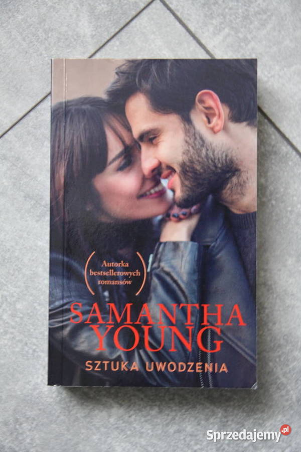 SZTUKA UWODZENIA Samantha Young Chorzów