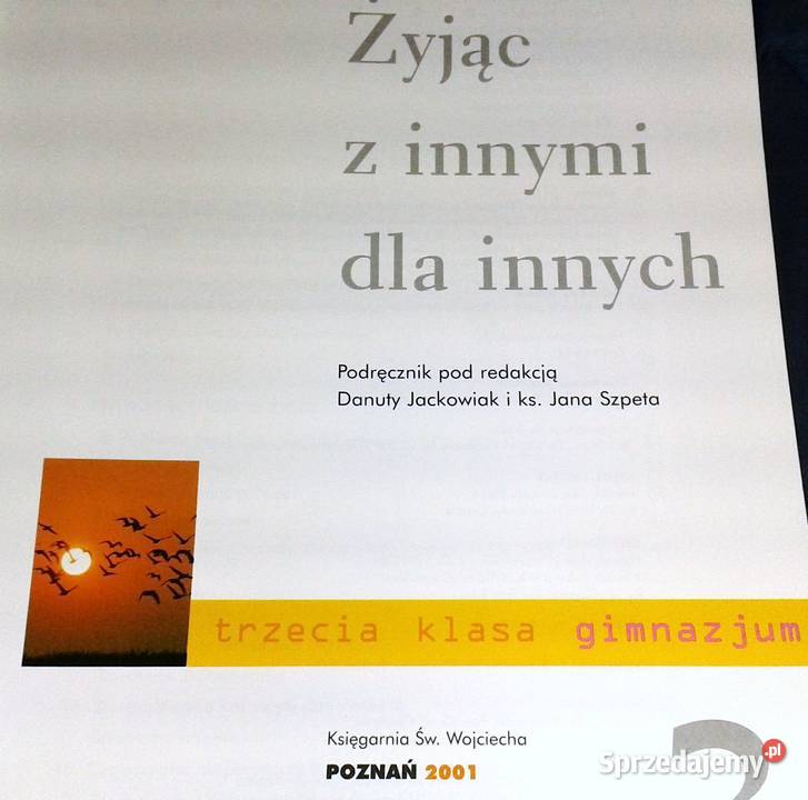 Żyjąc z innymi innych Religia 3 Danuta Jackowiak miękka Chełm