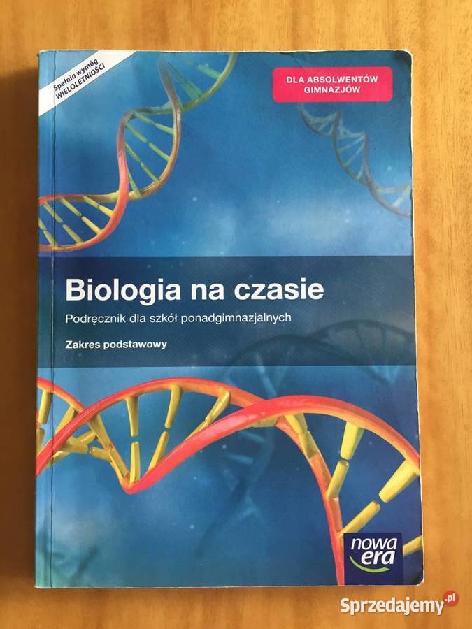 Biologia Na Czasie 1 Podręcznik Dla Szkół Ponadgimnazjalnych Zakres Podstawowy Biologia na czasie zakres podstawowy nowa era Warszawa - Sprzedajemy.pl
