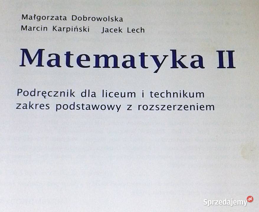 Matematyka z plusem 2 Podręcznik LO i technikum Chełm sprzedam